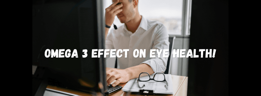 Omega-3 for Eye Health & Screen Fatigue: Does It Really Help?