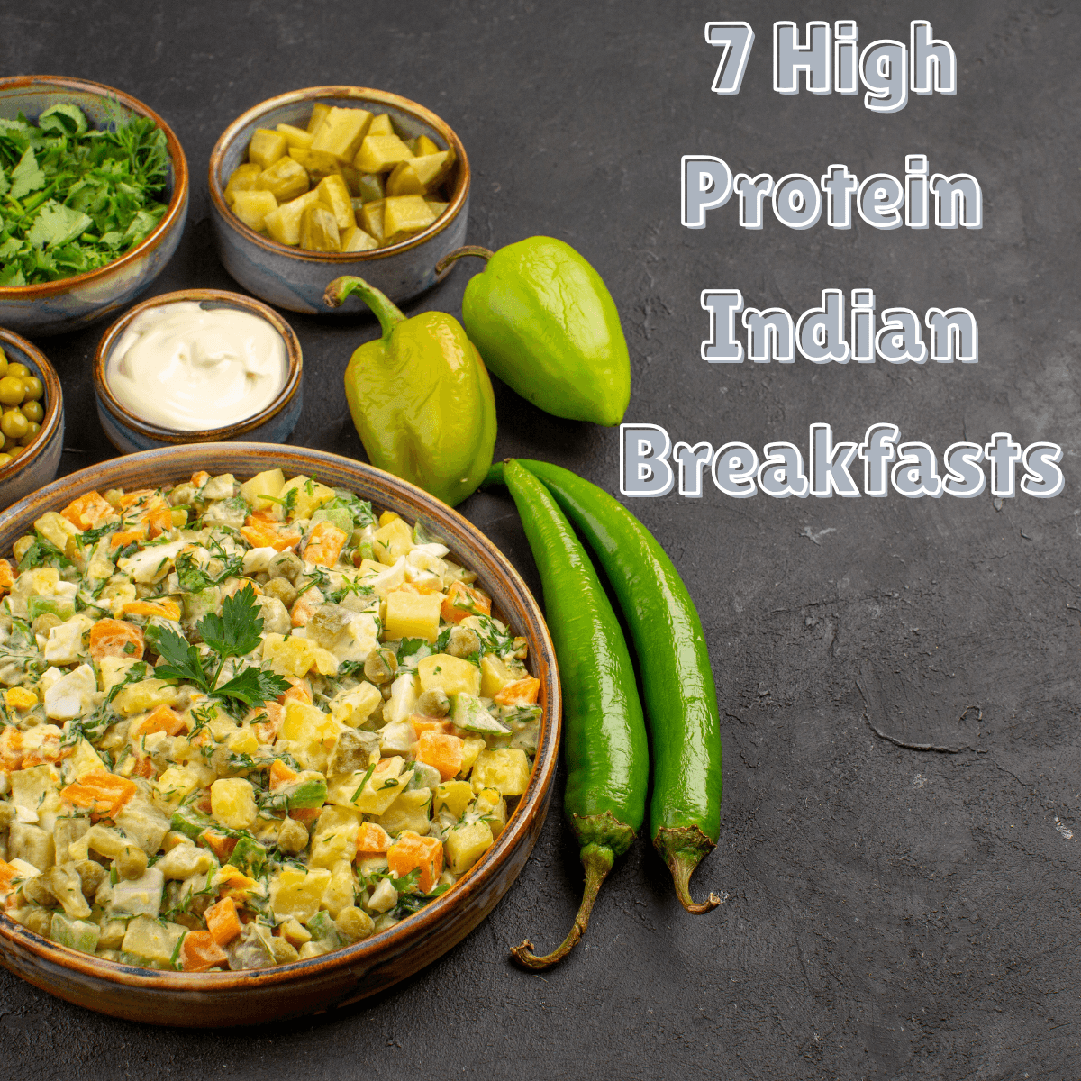 7 High-Protein Indian Breakfasts That Fuel Your Day the Right Way